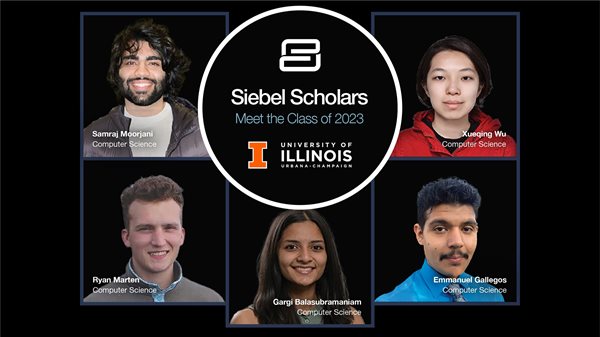 Siebel Scholar's 2023 class graphic featuring the five Illinois CS students and their portraits.